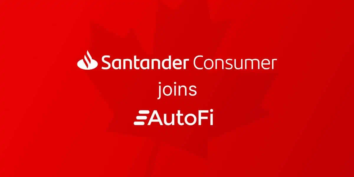 Santander Consumer Canada Joins the AutoFi Lending Network to Provide Fast and Easy Online Automotive Financing