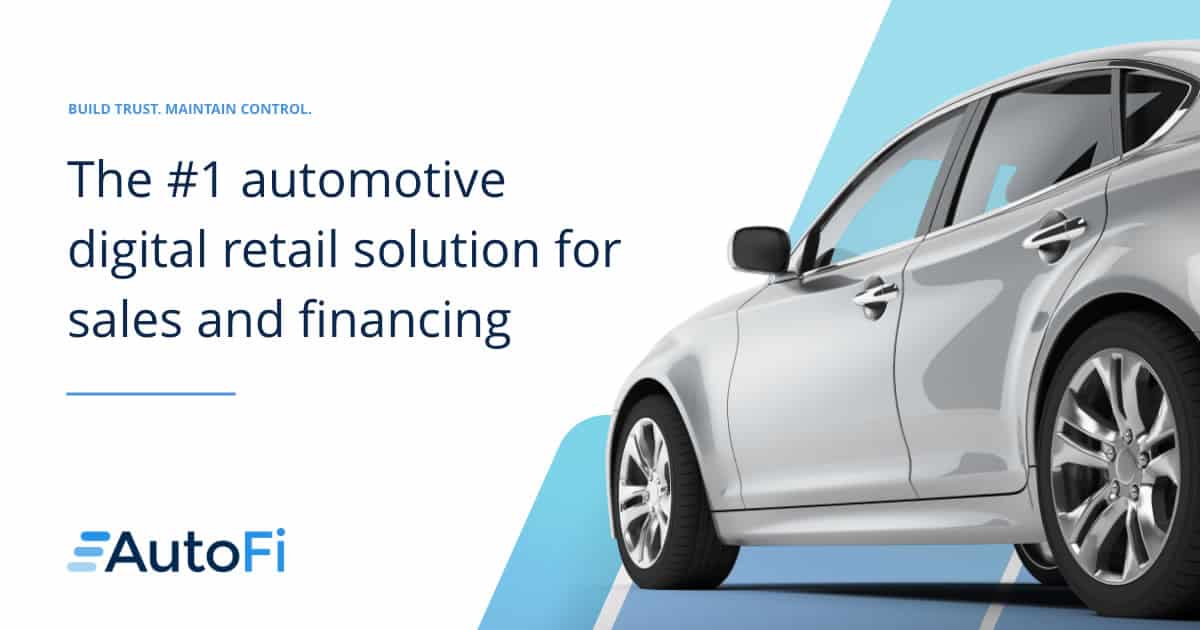 Car Dealership Digital Retailing Solution - AutoFi